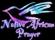 Native African Prayer for Peace graphic